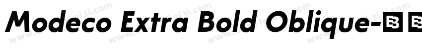 Modeco Extra Bold Oblique字体转换